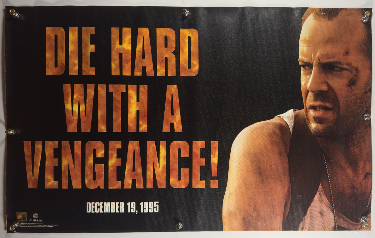 DIE HARD WITH A VENGEANCE (1995) 48x30 VINYL BANNER Promo “December 19, 1995”