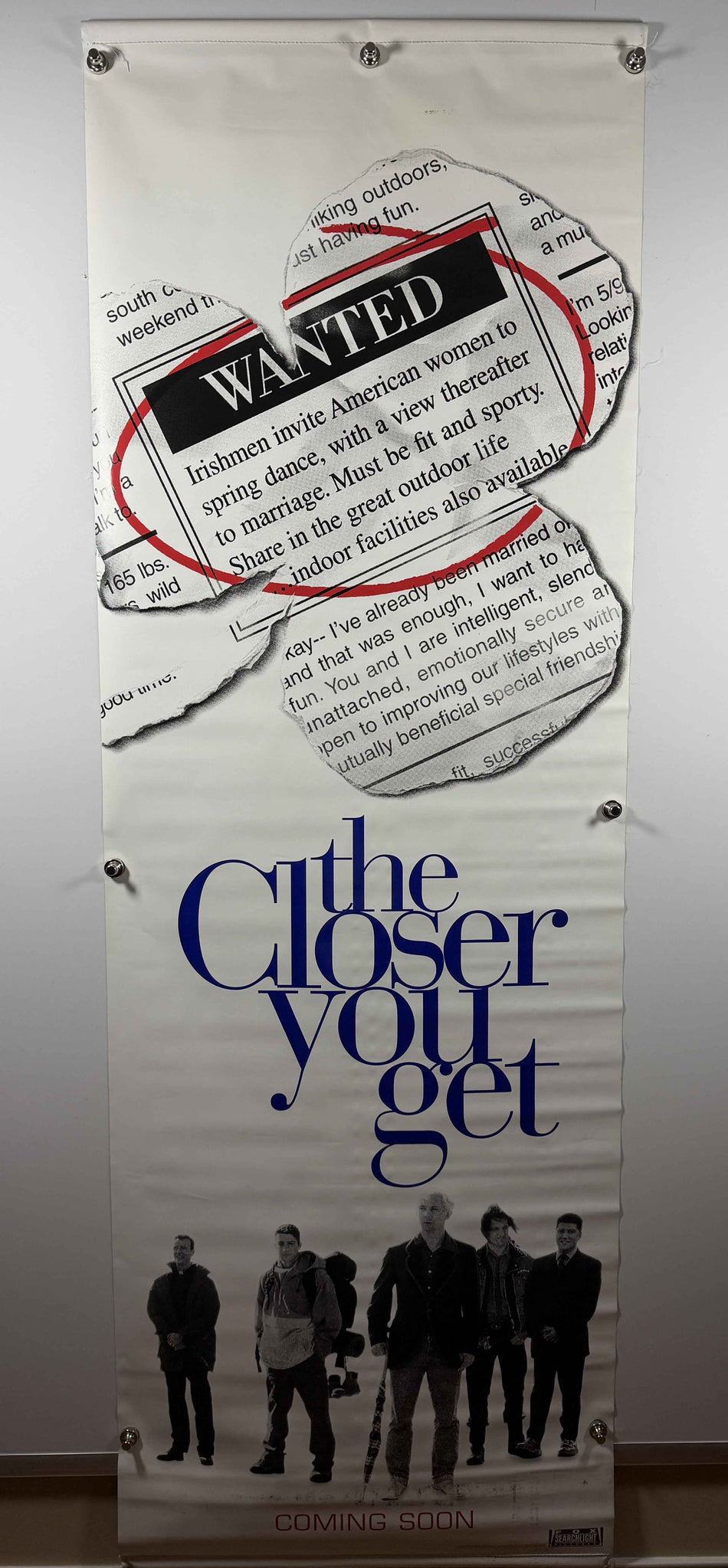THE CLOSER YOU GET 2000 Original Movie Banner 24x70 SS Rolled Fox Searchlight Ian Hart